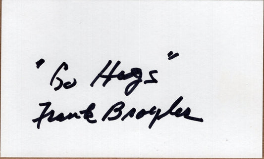 Coach Frank Broyles Go Hogs Inscription Autograph Index Card Arkansas Razorbacks Football 3" x 5"