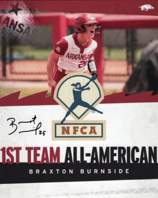 Braxton Burnside #25 1st Team All-American Autograph Photo Arkansas Razorbacks Softball 8.5" x 11"