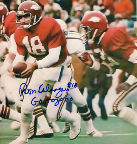 Ron Calcagni #18 Go Hogs Go Inscription Autograph Photo Arkansas Razorbacks Football 11" x 8.5"